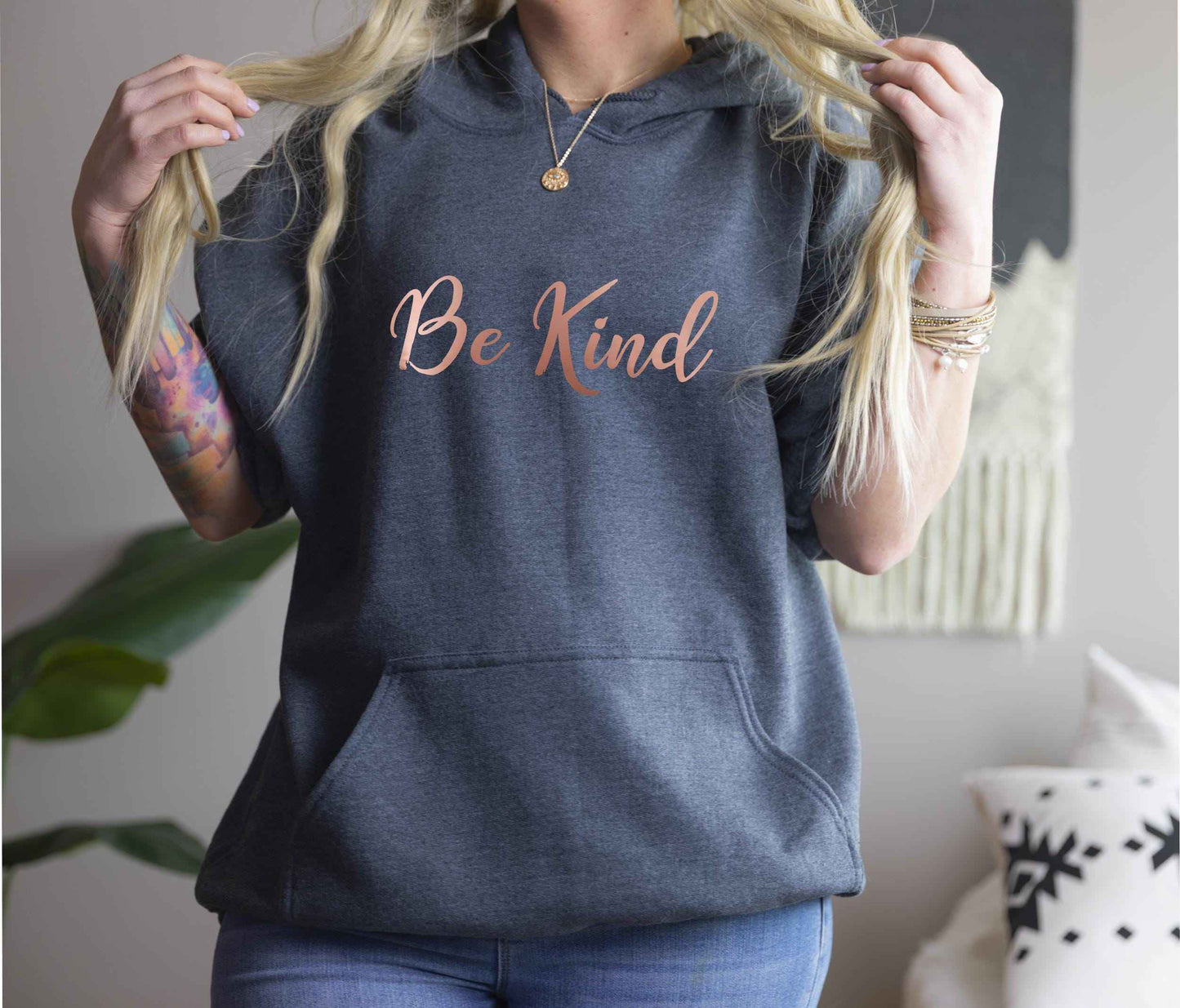 Be Kind Hoodie in Rose Gold