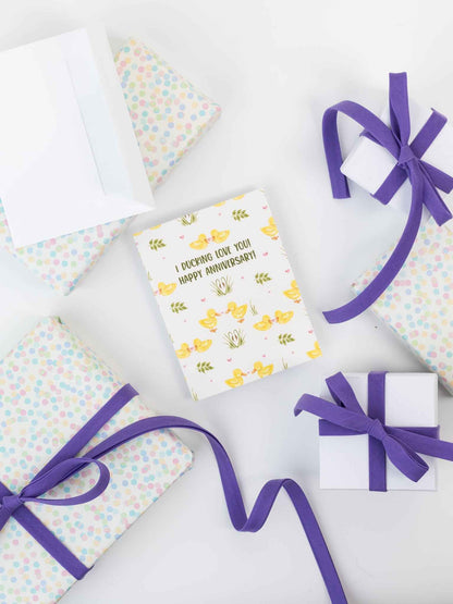 I Ducking Love You! Happy Anniversary! - Greeting Card