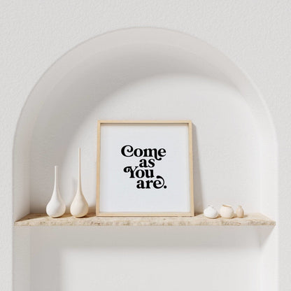 Come As You Are Wood Sign - AURABAGS SHOP