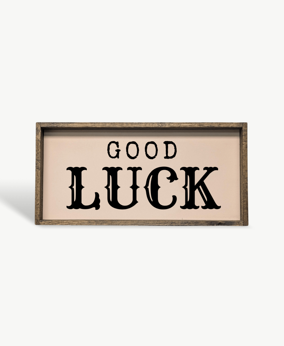 Good Luck Wood Sign - AURABAGS SHOP