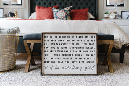 This is the Beginning of a New Day Wood Sign