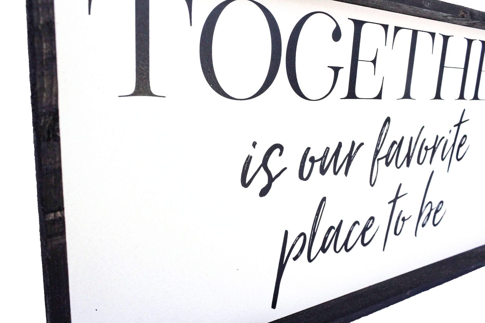 Together Is Our Favorite Place To Be Wood Sign - AURABAGS SHOP